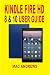 KINDLE FIRE HD 8 & 10 WITH ...