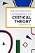 The Edinburgh Companion to Critical Theory (Edinburgh Companions to Literature and the Humanities)