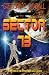 Sector 73: Book One in the ...