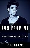 Run From Me
