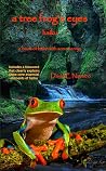 a tree frog's eyes: haiku