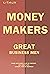 Money Makers: Great Business Men Who Made A Lot of Fortune, Bio, Early Life, Career, Type Of Business