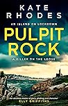 Pulpit Rock by Kate Rhodes