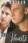 Uniting Hearts by A.M. Arthur