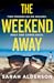 The Weekend Away
