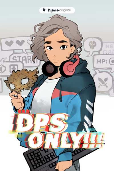 DPS Only! [WEBCOMIC]