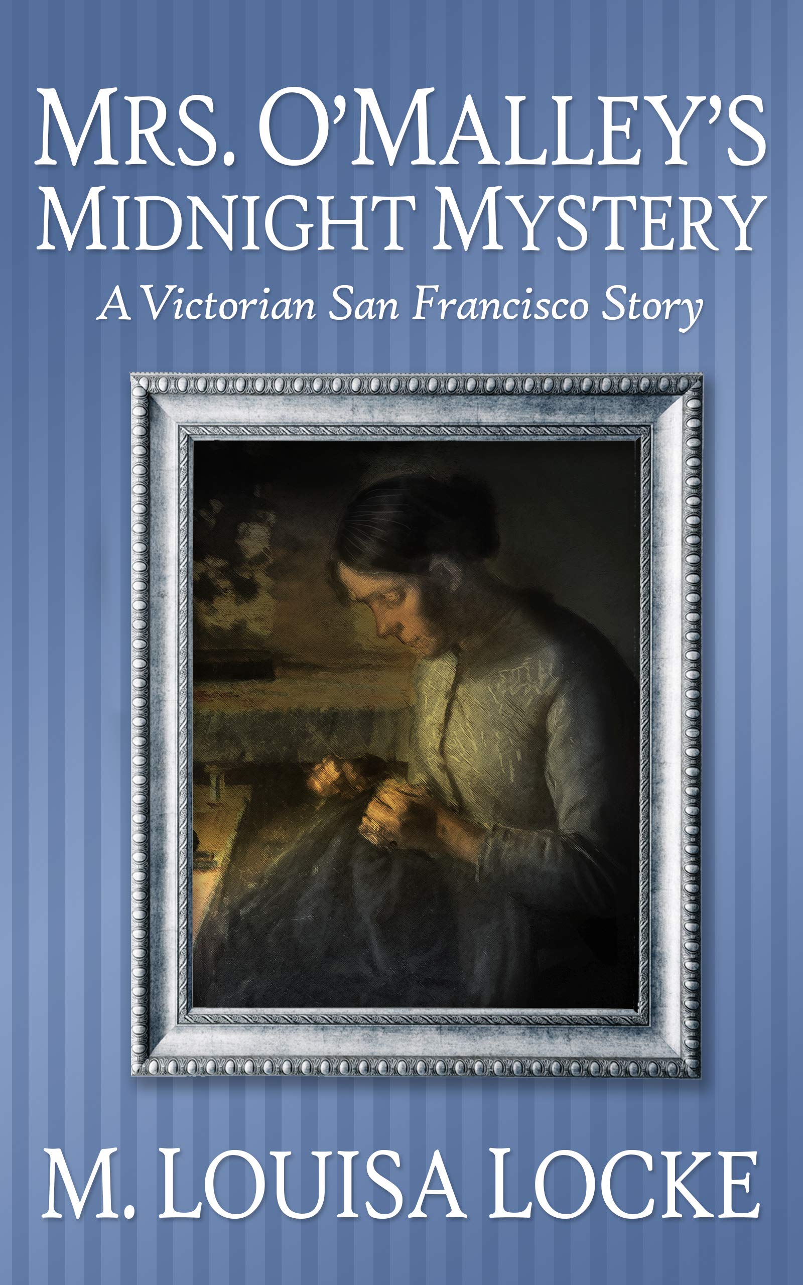Mrs. O'Malley's Midnight Mystery (A Victorian San Francisco Mystery #6.3)