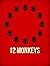 12 Monkeys by Caleb Boatright