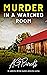 Murder in a Watched Room (B...