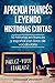 Aprenda francés leyendo his...