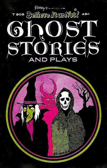 Ripley's Believe It or Not! Ghost Stories and Plays (Paperback)