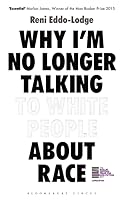Why I'm No Longer Talking to White People About Race