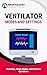 Ventilator Modes and Settings by John Landry