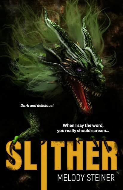 Slither (Kindle Edition)