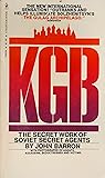 KGB: The Secret Works Of Soviet Secret Agents