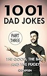 1001 Dad Jokes by M.C. Jepsen