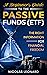 A BEGINNER'S GUIDE TO THE PASSIVE FUNDS (ETF) by Nicolas Leonard