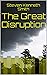 The Great Disruption