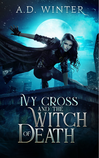 Ivy Cross and the Witch of Death (ebook)