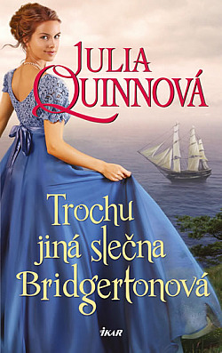 Trochu jiná slečna Bridgertonová (Rokesbys, #3)