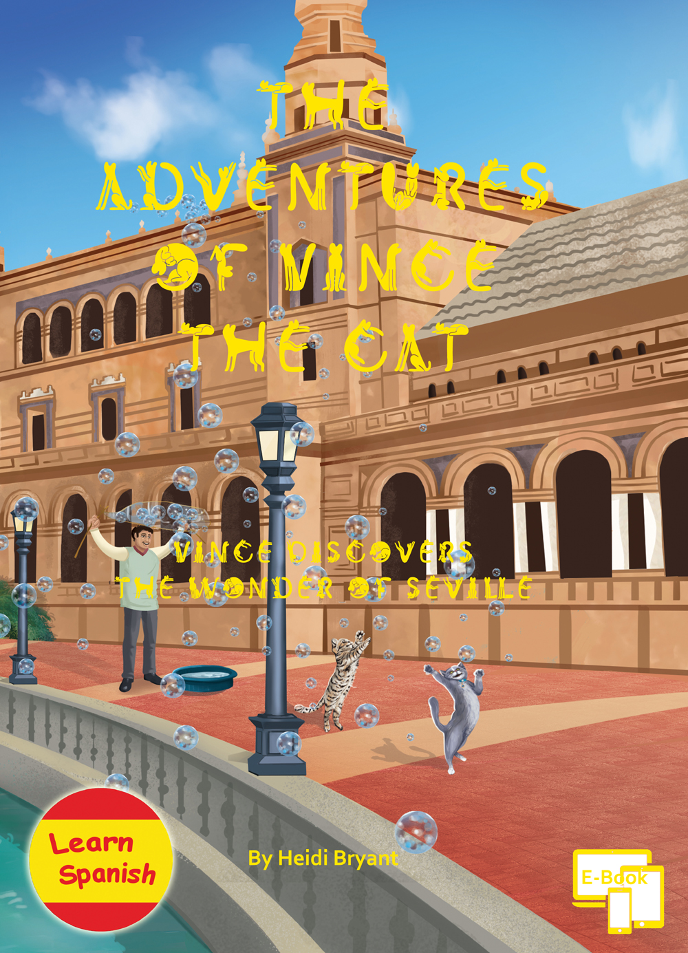 (US English) The Adventures of Vince the Cat - Vince Discovers the Wonder of Seville