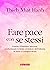 Fare pace con se stessi by Thich Nhat Hanh Fare pace con se stessi by Thich Nhat Hanh