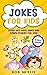 Jokes for Kids by Rob Willis