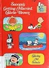 Snoopy's Getting Married, Charlie Brown