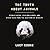 The Truth About Animals: Stoned Sloths, Lovelorn Hippos, and Other Tales from the Wild Side of Wildlife