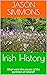 Irish History by Jason Simmons