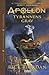 Tyrannens grav (The Trials of Apollo, #4)