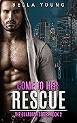 Come To Her Rescue