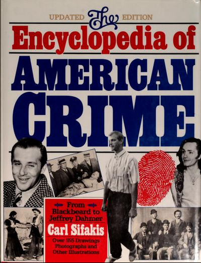 The Encyclopedia of American Crime (Hardcover)