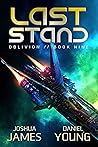 Last Stand (Oblivion Book 9) Last Stand (Oblivion Book 9)