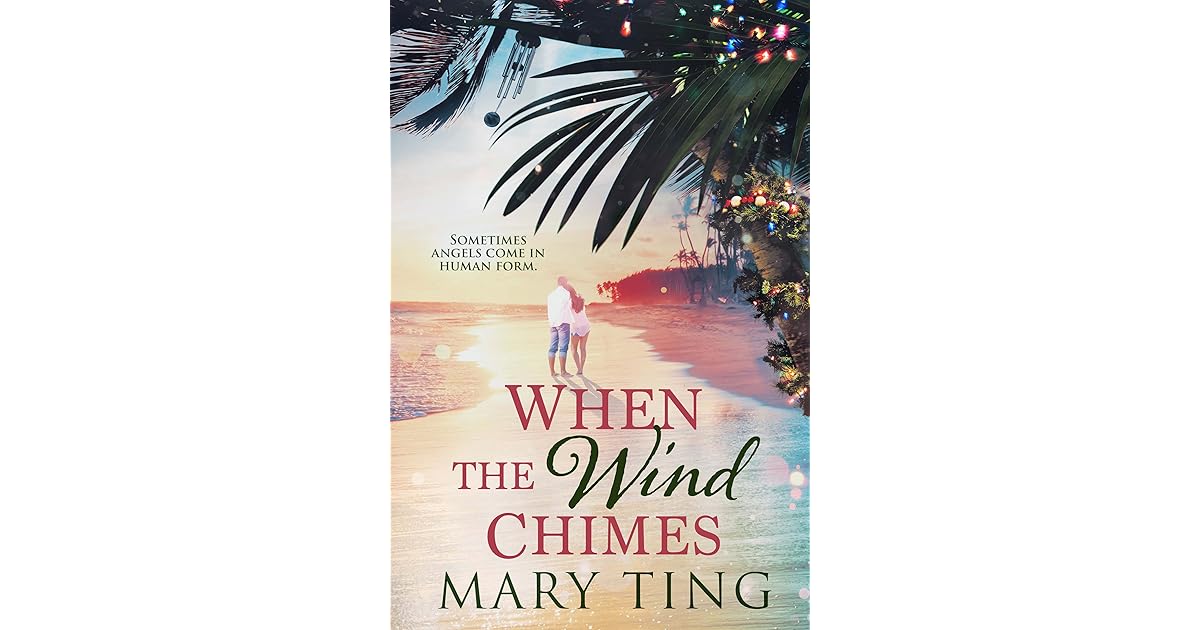 Book giveaway for When the Wind Chimes by Mary Ting Oct 22Nov 15, 2020