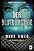 Der Blutdürstige (Ein Zoe-Bentley-Thriller 3)