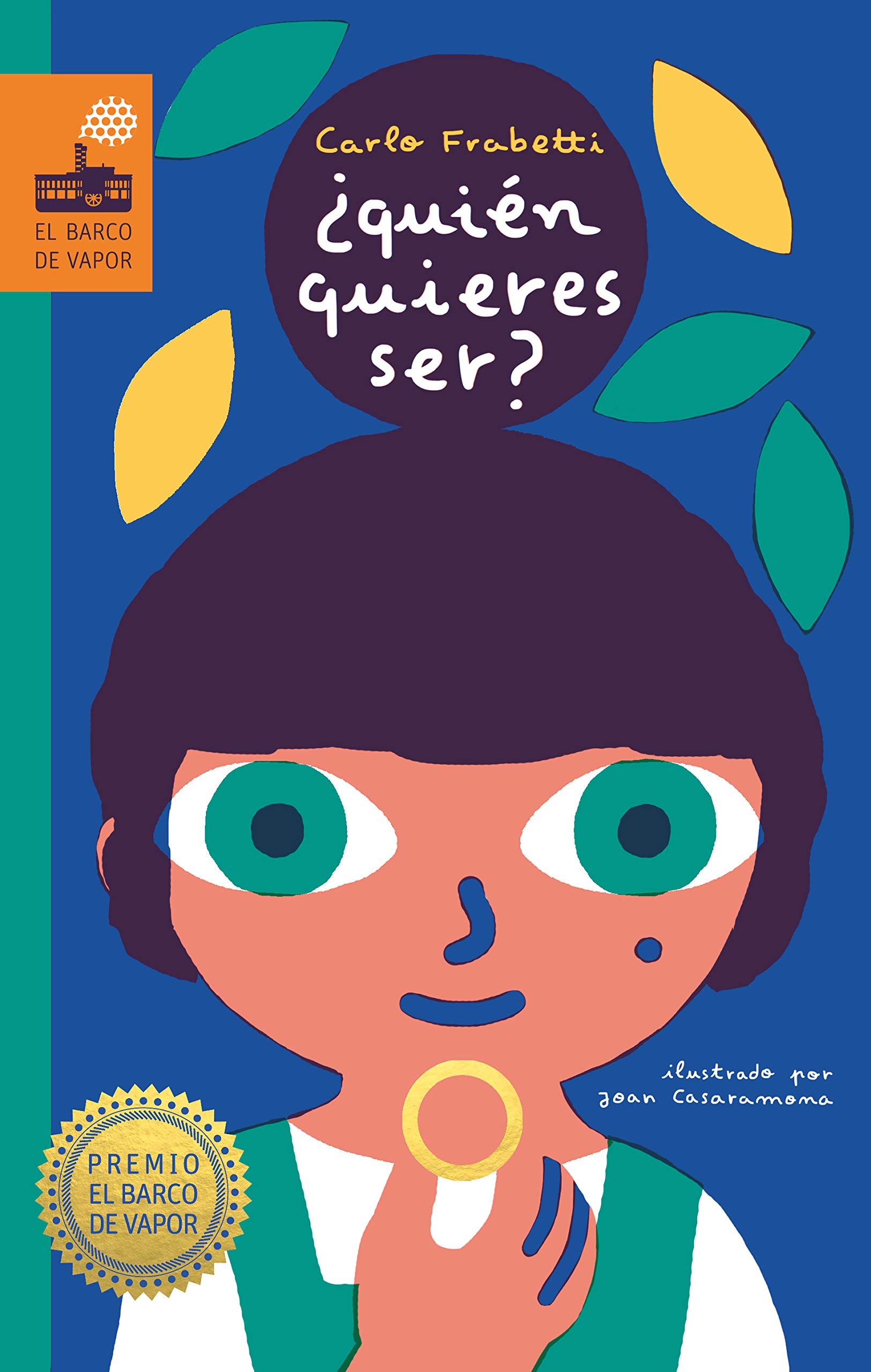 ¿Quién quieres ser? (Hardcover)