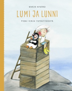 Lumi ja Lunni – Pieni kirja ystävyydestä