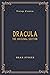 Dracula (Annotated): Penguin Classics Deluxe Edition