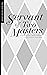 A Servant of Two Masters by Niclas Olson