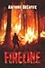 Fireline by Anthony DeCapite Fireline by Anthony DeCapite