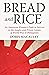 Bread and Rice