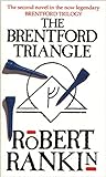 The Brentford Triangle by Robert Rankin