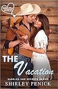 The Vacation: Saddles and Secrets Short Story