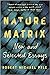 Nature Matrix: New and Sele...
