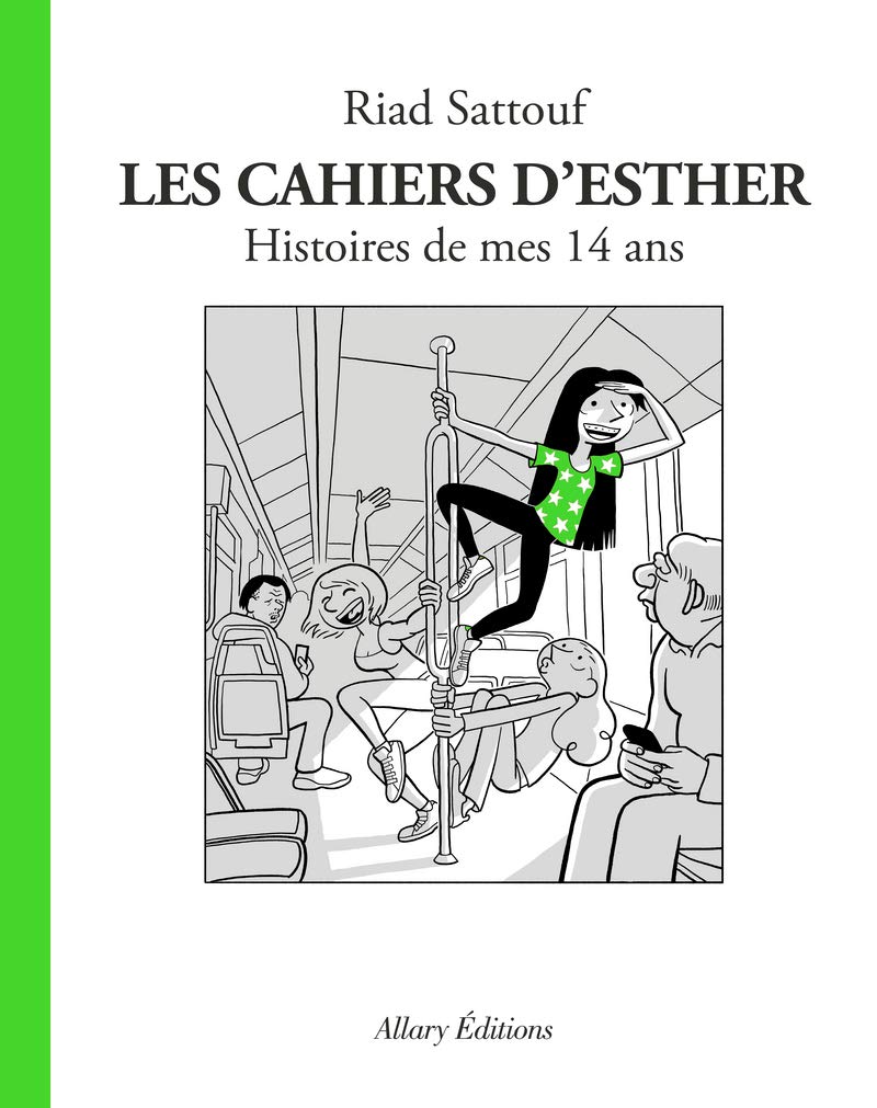 Les Cahiers d'Esther : Histoires de mes 14 ans (Tome 5)