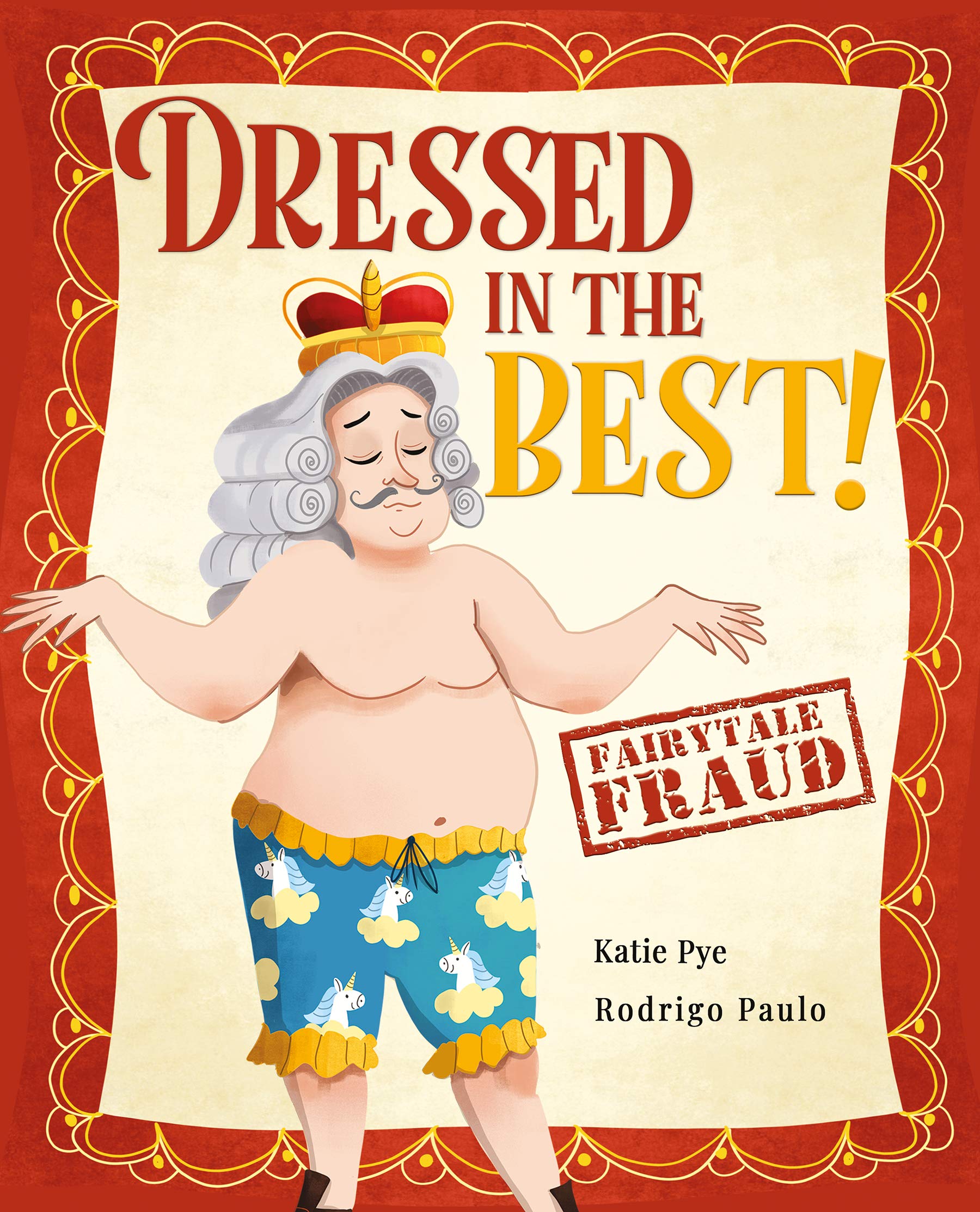 Dressed in the Best! (Fairytale Fraud, #5)