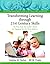 Transforming Learning throu...