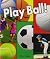 Play Ball! (Rigby Literacy ...