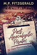 Post-Apocalyptic Pirates
